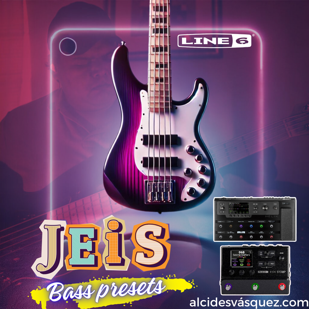 JEIS BASS PRESETS (LINE 6 HX STOMP / HELIX)