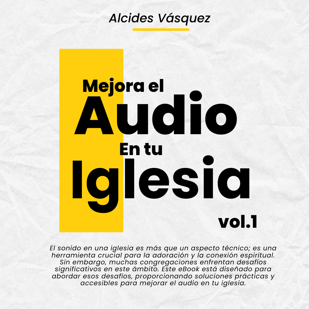 Ebook Como mejorar el audio en tu iglesia